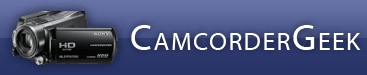 Camcorder Geek: digital camcorders news